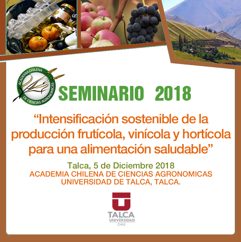 Seminario 2018 » Intensificación sostenible de la producción frutícola, vinícola y hortícola para una alimentación saludable